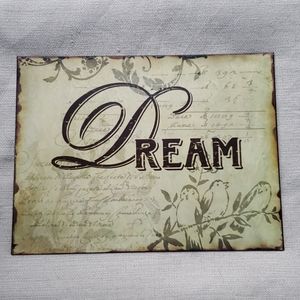 "DREAM" distressed/ shabby chic metal wall sign